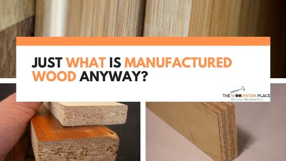 what is manufactured wood