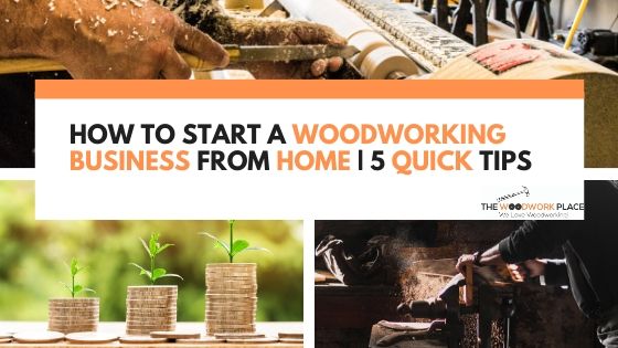 Woodworking Business From Home 20