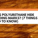 Does Polyurethane Hide Sanding Marks? (7 Things You Need To Know)