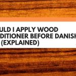 wood conditioner before danish oil