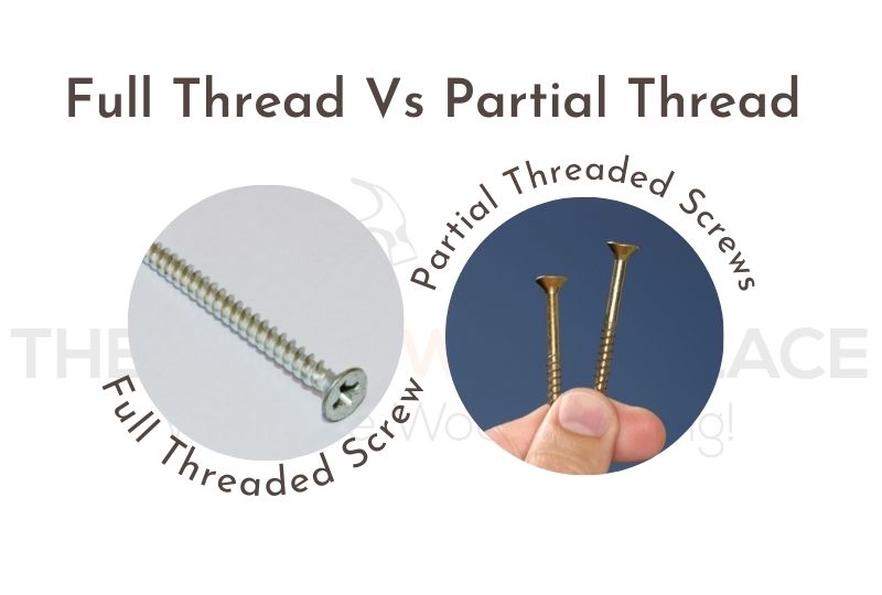 Image Of A Full Threaded Screw Vs A Partial Threaded Screw