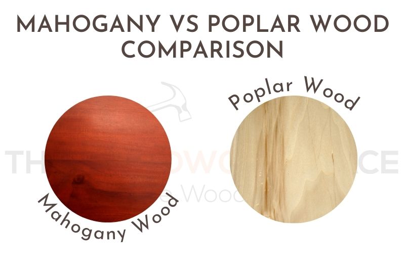 MAHOGANY VS POPLAR WOOD COMPARISON