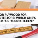 mdf or plywood for countertops