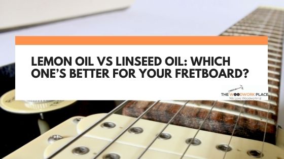 lemon oil vs linseed oil