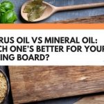 Walrus Oil Vs Mineral Oil: Which One’s Better For Your Cutting Board?