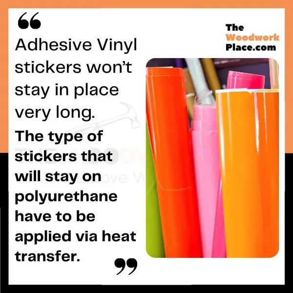 Will Vinyl Stick To Polyurethane? (A Quick Guide To Perfect Adhesion)