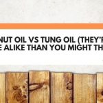 walnut oil vs tung oil