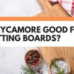 is sycamore good for cutting boards