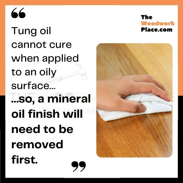tung oil over mineral oil