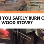 Can You Safely Burn OSB In A Wood Stove?