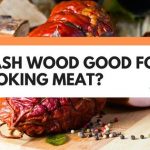 ash wood for smoking meat