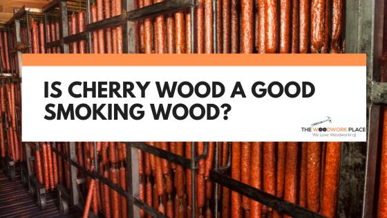 is cherry a good smoking wood