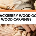 is hackberry good for carving