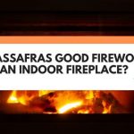 is sassafras good firewood