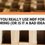 can you use mdf for flooring