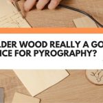 is alder wood good for pyrography