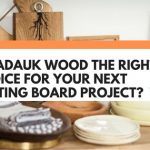 Is Padauk Wood The Right Choice For Your Next Cutting Board Project?
