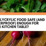 Is Polycrylic Food Safe