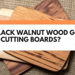 is walnut wood good for cutting boards